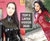 Countdown of the top five videos viewed on LatexFashionTV in 2020. Thanks to everyone for all your likes, comments and support. Here’s to a rubbery new year in 2021.nnBecome a Patron for bonus scenes and rubbery rewards:n► https://www.patreon.com/latexfashiontvnn⭐️ Subscribe on YouTube: http://bit.ly/SubscribeLFTVn---------------------------------------------------n� Patreon: https://www.patreon.com/latexfashiontvn� Podcast: http://www.unzippedpodcast.comn� Instagram: https://ins