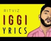 Track Written, Composed, Produced and Performed by Ritviz.nLiggi’s energy speaks about being spontaneous and living in the moment without any judgement!nnLabel : RitviznDirector/Writer - Dar GainConcept By - Dheer MomayanTrack Written, Composed, Produced and Performed by RitviznnPlease SUBSCRIBE, LIKE, and SHARE if you enjoyed our videos, and ENABLE notifications (click on the Bell icon and select All) for new uploads. nnEnjoy &amp; stay connected with us! Give it all your love!nSubscribe with