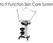 9 Function Unit - Multifunction facial unitnn- Vacuum - Allows a deep cleansing of the skin, brings skins impurities to the surface, aiding in easy extractions.nBenefits: Deep pore cleansing of the skin.n- Spray - Cools and Soothes the skin. Aiding in absorption into the dermis.nBenefits: Aids products into skin, providing deep moisture and product benefits.n- High Frequency - Stimulates circulation of the blood, increases glandular activity, aids in elimination and absorption, increase metaboli