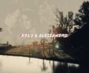 Kely & Alessandro | Teaser from kely