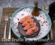 Teble Truffle with Walnuts from teble