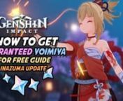 How to Get Guaranteed Yoimiya for FREE in GENSHIN IMPACT &#124;&#124; F2P GUIDEnWant to get Yoimiya into your team in Genshin Impact? Then watch this latest F2P tutorial guide of mine and get her. This method works with the latest version 2.0 update of the game. Just use your mobile device where your game is installed, then follow all the steps that is being shown in this video guide. Once you have done all the steps you can login into your PC and the needed resources to pull for Yoimiya will be added dir