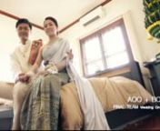 Footage : Tom, JamesnEditor : JamesnPhotographer : 490&#39;s Mukdahan Wedding Photographer and HUNSA StudionCinematography : FINAL TEAM