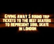 Midwest&#39;s Biggest Skate PartynnMusic provided by: nnKDJnBIG BOBnKEN SMALLSnMZ TONEnn✈ ✈ ✈ ✈ ✈ ✈ ✈ ✈ ✈ ✈ ✈ ✈ ✈ ✈ ✈ ✈ ✈ nnThere will be a giveaway of 5 round-trip ntickets for the best skaters to represent nSoul Skate in London, England.nn☝☝☝☝☝☝☝☝☝☝☝☝☝☝☝☝☝☝nnFree soul food while it lasts.nThis is a 21 &amp; Up event.nnbit.ly/soulsk8-ra