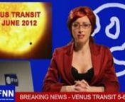Venus TransitnnMark HeleynAccording to this newsflash from the Future News Network, the coming June 5th - 6th Venus Transit will bring an outbreak of world peace and a spontaneous Global telepathic orgasm that will transform human society. Are we about to feel the energies of Venus transforming our world? Watch this for a preview.nnProduced by the Future News Collective team. Interact with them at http://www.facebook.com/FutureNewsCollective. nnWith Venus love and positive vibes from:nnNatalie F