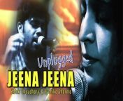 #jeenajeena #badlapursong #jeenajeenasong&#60;br/&#62;Listen to ‘Jeena Jeena&#39;, a mesmerizing romantic song from Badlapur. Unplugged Version by Shlok Choudhary &amp; Jyotika Sharma. &#60;br/&#62;Original Song : https://www.youtube.com/watch?v=zFdi834FiZ4&#60;br/&#62;Song: Jeena Jeena&#60;br/&#62;Singer: Atif Aslam&#60;br/&#62;Music: Sachin-Jigar&#60;br/&#62;Lyrics: Dinesh Vijan &amp; Priya Saraiya&#60;br/&#62;All songs mixed &amp; mastered by Eric Pillai (Future Sound of Bombay)&#60;br/&#62;&#60;br/&#62;Eros International &amp; Maddock Films presents - An Eros International Worldwide Release A Maddock Films Production&#60;br/&#62;&#60;br/&#62;Movie: Badlapur&#60;br/&#62;Cast: Varun Dhawan, Nawazuddin Siddiqui, Yami Gautam, Huma Qureshi, Vinay Pathak, Radhika Apte &amp; Divya Dutta&#60;br/&#62;Directed By: Sriram Raghavan&#60;br/&#62;Produced By: Dinesh Vijan&#60;br/&#62;Music By: Sachin &amp; Jigar&#60;br/&#62;DOP: Anil Mehta, ISC, WICA