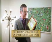 John Oliver Joins The &#39;Trump Attacked Me On Twitter&#39; Hall Of Fame