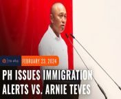 Philippine authorities issue immigration alerts versus former lawmaker Arnie Teves Jr. &#60;br/&#62;&#60;br/&#62;Full story: https://www.rappler.com/philippines/authorities-issue-immigration-alerts-vs-arnie-teves/&#60;br/&#62;