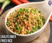 Learn how to make Cauliflower Fried Rice Recipe at home with our Chef Bhumika&#60;br/&#62;&#60;br/&#62;This Chinese-style cauliflower fried rice is a healthy, low-carb dish that&#39;s hearty enough to serve as a main course.&#60;br/&#62;Cauliflower rice — which is just cauliflower grated into rice-like bits — really does taste similar to rice, or at least it behaves similarly by soaking up all the flavor of its seasonings.&#60;br/&#62;&#60;br/&#62;Ingredients:&#60;br/&#62;1 Cauliflower (cut into florets)&#60;br/&#62;2 tbsp Oil&#60;br/&#62;1½ tsp Ginger (chopped)&#60;br/&#62;2 tsp Garlic (chopped)&#60;br/&#62;1 Green Chilli (chopped)&#60;br/&#62;2-3 Spring Onions (chopped)&#60;br/&#62;¼ cup French Beans (chopped)&#60;br/&#62; ½ cup Red Carrot (chopped)&#60;br/&#62; 1 tbsp Green Garlic Chives (chopped)&#60;br/&#62;A handful of Spring Onion Greens (chopped)&#60;br/&#62;Salt (as per taste)&#60;br/&#62;1 tsp Vinegar&#60;br/&#62;1½ tbsp Light Soy Sauce&#60;br/&#62;1 tsp Mushroom Sauce&#60;br/&#62;Spring Onion Greens (for garnish)