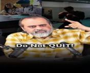 Do not Quit! || Acharya Prashant from diyasha acharya video