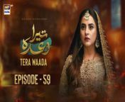 Watch all the episodes of Tera Waada https://bit.ly/3H4A69e&#60;br/&#62;&#60;br/&#62;Tera Waada Episode 59 &#124; Fatima Effendi &#124; Ali Abbas &#124; 4th March 2024 &#124; ARY Digital &#60;br/&#62;&#60;br/&#62;This story revolves around how a woman has to be flawless at everything she does, even if it hurts her in the process... &#60;br/&#62;&#60;br/&#62;Director:Zeeshan Ali Zaidi&#60;br/&#62;&#60;br/&#62;Writer: Mamoona Aziz&#60;br/&#62;&#60;br/&#62;Cast: &#60;br/&#62;Fatima Effendi, &#60;br/&#62;Ali Abbas, &#60;br/&#62;Rabya Kulsoom,&#60;br/&#62;Umer Aalam,&#60;br/&#62;Hasan Ahmed, &#60;br/&#62;Gul-e-Rana, &#60;br/&#62;Seemi Pasha, &#60;br/&#62;Hina Rizvi, &#60;br/&#62;Sajjad Pal,&#60;br/&#62;Rehan Nazim and others.&#60;br/&#62;&#60;br/&#62;Timing :&#60;br/&#62;&#60;br/&#62;Watch Tera Waada Every Monday To Saturday At 9:00 PM #arydigital &#60;br/&#62;&#60;br/&#62;Join ARY Digital on Whatsapphttps://bit.ly/3LnAbHU&#60;br/&#62;&#60;br/&#62;#terawaada #fatimaeffendi#aliabbas #pakistanidrama&#60;br/&#62;&#60;br/&#62;Pakistani Drama Industry&#39;s biggest Platform, ARY Digital, is the Hub of exceptional and uninterrupted entertainment. You can watch quality dramas with relatable stories, Original Sound Tracks, Telefilms, and a lot more impressive content in HD. Subscribe to the YouTube channel of ARY Digital to be entertained by the content you always wanted to watch.&#60;br/&#62;&#60;br/&#62;Join ARY Digital on Whatsapphttps://bit.ly/3LnAbHU