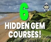 In this video, the Golf Monthly team take a look at the Top 100 UK &amp; Ireland golf courses. Rob Smith, Jezz Ellwood and Mike Harris all pick two courses outside of the top 25 that you might not already be aware. They discuss what makes these golf courses so good and why they are well worth a visit!