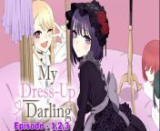 My dress up darling in hindi episode 01,02,03