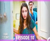 Our Story Episode 10&#60;br/&#62;&#60;br/&#62;Our story begins with a family trying to survive in one of the poorest neighborhoods of the city and the oldest child who literally became a mother to the family... Filiz taking care of her 5 younger siblings looks out for them despite their alcoholic father Fikri and grabs life with both hands. Her siblings are children who never give up, learned how to take care of themselves, standing still and strong just like Filiz. Rahmet is younger than Filiz and he is gifted child, Rahmet is younger than him and he has already a tough and forbidden love affair, Kiraz is younger than him and she is a conscientious and emotional girl, Fikret is younger than her and the youngest one is İsmet who is 1,5 years old.&#60;br/&#62;&#60;br/&#62;Cast: Hazal Kaya, Burak Deniz, Reha Özcan, Yağız Can Konyalı, Nejat Uygur, Zeynep Selimoğlu, Alp Akar, Ömer Sevgi, Nesrin Cavadzade, Melisa Döngel.&#60;br/&#62;&#60;br/&#62;TAG&#60;br/&#62;Production: MEDYAPIM&#60;br/&#62;Screenplay: Ebru Kocaoğlu - Verda Pars&#60;br/&#62;Director: Koray Kerimoğlu&#60;br/&#62;&#60;br/&#62;#OurStory #BizimHikaye #HazalKaya #BurakDeniz