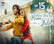 Watch All Episodes of Burns Road Kay Romeo Juliet Herehttps://bit.ly/3OHntFh&#60;br/&#62;&#60;br/&#62;A story about two individuals from different backgrounds that unexpectedly fall in love and fight for it…&#60;br/&#62;&#60;br/&#62;Director:Fajr Raza &#60;br/&#62;Writer: Parisa Siddiqui&#60;br/&#62;&#60;br/&#62;Cast: &#60;br/&#62;Iqra Aziz, &#60;br/&#62;Hamza Sohail, &#60;br/&#62;Shabbir Jan, &#60;br/&#62;Khalid Anum, &#60;br/&#62;Raza Samoo, &#60;br/&#62;Zainab Qayyum, &#60;br/&#62;Samhan Ghazi, &#60;br/&#62;Hira Umar,&#60;br/&#62;Shaheera Jalil Albasit.&#60;br/&#62;&#60;br/&#62;Timing :&#60;br/&#62;&#60;br/&#62;Watch Burns Road Kay Romeo Juliet Every Monday &amp; Tuesday at 8:00 PM only on ARY Digital&#60;br/&#62;&#60;br/&#62;#burnsroadkayromeojuliet#iqraaziz#hamzasohail#ARYDigital #pakistanidrama &#60;br/&#62;&#60;br/&#62;Subscribe: https://bit.ly/2PiWK68&#60;br/&#62;Join ARY Digital on Whatsapphttps://bit.ly/3LnAbHU&#60;br/&#62;&#60;br/&#62;Pakistani Drama Industry&#39;s biggest Platform, ARY Digital, is the Hub of exceptional and uninterrupted entertainment. You can watch quality dramas with relatable stories, Original Sound Tracks, Telefilms, and a lot more impressive content in HD. Subscribe to the YouTube channel of ARY Digital to be entertained by the content you always wanted to watch.