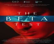 The Beta Test is a 2021 dark comedy thriller film written and directed by Jim Cummings and PJ McCabe.[4] It follows a talent agent whose life is turned upside-down after taking part in a secret sex pact; Cummings and McCabe star alongside Virginia Newcomb and Jessie Barr.
