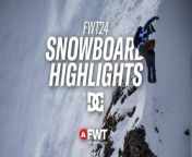 Snowboard Highlights by DC Shoes I 2024 Freeride World Tour from nataliaxxx shoe