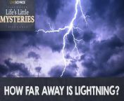 Next time you&#39;re stuck in a thunderstorm, try this easy way to calculate how far away you are from lightning strikes.