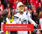 SI.com&#39;s Albert Breer discusses why Philip Rivers fits with the Colts.
