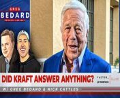 Greg Bedard and Nick Cattles give their thoughts on Robert Kraft&#39;s press conference at the league meetings. Kraft ruffled feathers with many of his answers, and avoided some questions entirely. Could it be time for Jonathan Kraft to take the podium in these media appearances?&#60;br/&#62;&#60;br/&#62;EPISODE TIMELINE:&#60;br/&#62;&#60;br/&#62;00:20 - Kraft on Wolf’s future&#60;br/&#62;&#60;br/&#62;04:30 - Calvin Ridley’s Decision&#60;br/&#62;&#60;br/&#62;08:45 - Kraft on QB at #3&#60;br/&#62;&#60;br/&#62;13:52 - PrizePicks&#60;br/&#62;&#60;br/&#62;14:52 - Playoff Expectations&#60;br/&#62;&#60;br/&#62;18:38 - NFLPA Survey&#60;br/&#62;&#60;br/&#62;20:15 - Johnathan Kraft’s role&#60;br/&#62;&#60;br/&#62;25:37 - Workout Facility&#60;br/&#62;&#60;br/&#62;27:50 - Kraft’s thoughts on The Dynasty&#60;br/&#62;&#60;br/&#62;30:20 - Kraft dodging Belichick question&#60;br/&#62;&#60;br/&#62;32:53 - NFL Rule Changes&#60;br/&#62;&#60;br/&#62;Check Greg&#39;s Coverage out over at www.bostonsportsjournal.com, for &#36;50 on BSJ&#39;s annual plan. Not only do you get top-notch analysis of all the Boston pro sports, but if you&#39;re a Patriots junkie — and if you&#39;re listening to this podcast, you are — then a membership at BSJ gives you access to a ton of video analysis Bedard does on the coaches film, and direct access to him in weekly chats.&#60;br/&#62;&#60;br/&#62;This episode of the Greg Bedard Patriots Podcast w/ Nick Cattles is brought to you by:&#60;br/&#62;PrizePicks! Get in on the excitement with PrizePicks, America’s No. 1 Fantasy Sports App, where you can turn your hoops knowledge into serious cash. Download the app today and use code CLNS for a first deposit match up to &#36;100! Pick more. Pick less. It’s that Easy!