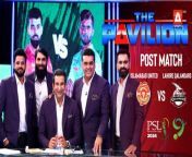 The Pavilion &#124; Islamabad United vs Lahore Qalandars (Post-Match) Expert Analysis &#124; 17 Feb 2024&#60;br/&#62;&#60;br/&#62;Catch our star-studded panel on #ThePavilion as we bring to you exclusive analysis for every match, live only on #ASportsHD!&#60;br/&#62;&#60;br/&#62; #WasimAkram #PSL9#HBLPSL9 #MohammadHafeez #MisbahUlHaq #AzharAli #FakhareAlam #islamabadunited #lahoreqalandars &#60;br/&#62;&#60;br/&#62;Catch HBLPSL9 every moment live, exclusively on #ASportsHD!&#60;br/&#62;&#60;br/&#62;Follow the A Sports channel on WhatsApp: https://bit.ly/3PUFZv5&#60;br/&#62;&#60;br/&#62;#ASportsHD #ARYZAP