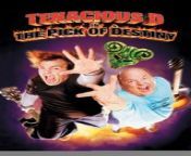 Tenacious D in The Pick of Destiny is a 2006 American musical fantasy comedy film about comedy rock duo Tenacious D. Written, produced by and starring Tenacious D members Jack Black and Kyle Gass, it is directed and co-written by musician and puppeteer Liam Lynch. Despite being about an actual band, the film is a fictitious story about the band&#39;s origins, and their journey to find a magical pick belonging to Satan that allows its users to become rock legends.