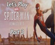 #spiderman #marvelsspiderman #gaming #insomniacgames&#60;br/&#62;Commentary video no.3 for my run through of one of my favourite games Marvel&#39;s Spider-Man Remastered, hope you enjoy:&#60;br/&#62;&#60;br/&#62;Marvel&#39;s Spider-Man Remastered playlist:&#60;br/&#62;https://www.dailymotion.com/partner/x2t9czb/media/playlist/videos/x7xh9j&#60;br/&#62;&#60;br/&#62;Developer: Insomniac Games&#60;br/&#62;Publisher: Sony Interactive Entertainment&#60;br/&#62;Platform: PS5&#60;br/&#62;Genre: Action-adventure&#60;br/&#62;Mode: Single-player&#60;br/&#62;Uploader: PS5Share