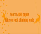 Year nine JKHS pupils took on climbing walls at Warhouse Climbing centre in Gloucester in preparation for their Bronze Duke of Edinburgh Award.