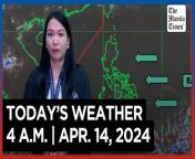 Today&#39;s Weather, 4 A.M. &#124; Apr. 14, 2024&#60;br/&#62;&#60;br/&#62;Video Courtesy of DOST-PAGASA&#60;br/&#62;&#60;br/&#62;Subscribe to The Manila Times Channel - https://tmt.ph/YTSubscribe &#60;br/&#62;&#60;br/&#62;Visit our website at https://www.manilatimes.net &#60;br/&#62;&#60;br/&#62;Follow us: &#60;br/&#62;Facebook - https://tmt.ph/facebook &#60;br/&#62;Instagram - Ahttps://tmt.ph/instagram &#60;br/&#62;Twitter - https://tmt.ph/twitter &#60;br/&#62;DailyMotion - https://tmt.ph/dailymotion &#60;br/&#62;&#60;br/&#62;Subscribe to our Digital Edition - https://tmt.ph/digital &#60;br/&#62;&#60;br/&#62;Check out our Podcasts: &#60;br/&#62;Spotify - https://tmt.ph/spotify &#60;br/&#62;Apple Podcasts - https://tmt.ph/applepodcasts &#60;br/&#62;Amazon Music - https://tmt.ph/amazonmusic &#60;br/&#62;Deezer: https://tmt.ph/deezer &#60;br/&#62;Tune In: https://tmt.ph/tunein&#60;br/&#62;&#60;br/&#62;#TheManilaTimes&#60;br/&#62;#WeatherUpdateToday &#60;br/&#62;#WeatherForecast