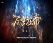 The Proud Emperor of Eternity Episode 01 from jamni br