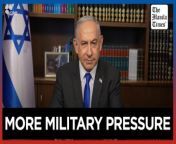 Israeli PM vows to increase &#39;military pressure&#39; on Hamas&#60;br/&#62;&#60;br/&#62;In a video released by the Government Press Office of Israel, Prime Minister Benjamin Netanyahu vows to increase &#92;