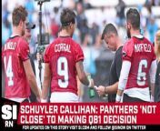 The Carolina Panthers are not close to making a decision on their starting quarterback