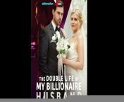 Double Life of my billionaire husband FULL MOVIE HD - Dailymotion