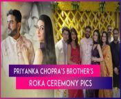 Siddharth Chopra, the younger brother of Priyanka Chopra, recently got engaged to actor Neelam Upadhyaya in a simple roka ceremony. The couple shared glimpses of their special day on social media, revealing moments from the engagement attended by Priyanka, her husband Nick Jonas, and their daughter Malti Marie during their recent visit to India. Priyanka shared a photo on her Instagram story, captioning it &#92;